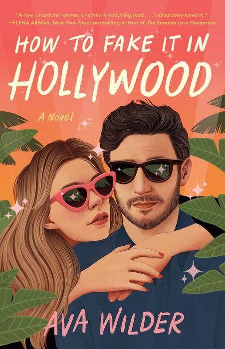 Book Review – How To Fake It In Hollywood