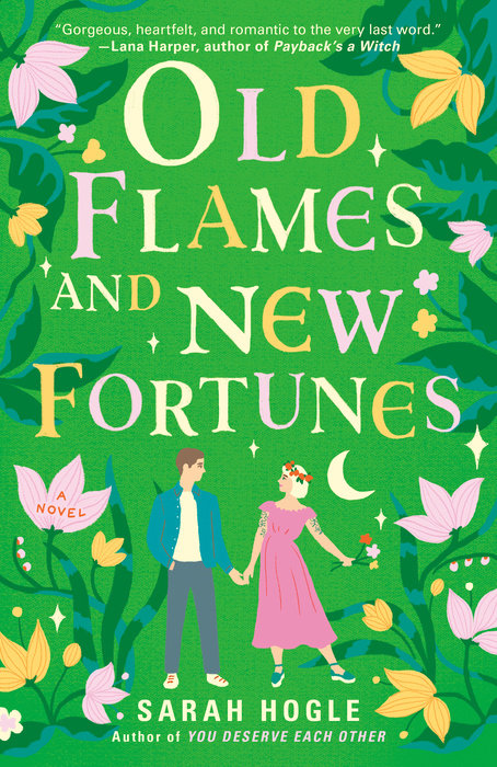 Book Review: Old Flames and New Fortunes