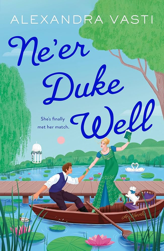 Book Review: Ne’er Duke Well